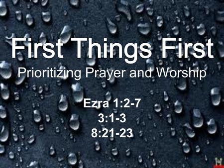 Prioritizing Prayer and Worship