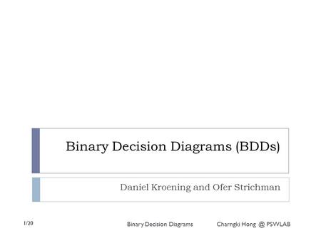 Binary Decision Diagrams (BDDs)
