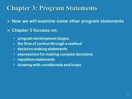 Chapter 3: Program Statements