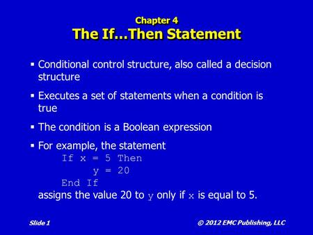 Chapter 4 The If…Then Statement