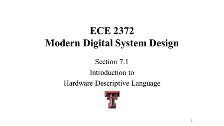 ECE 2372 Modern Digital System Design