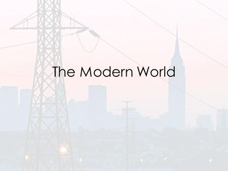 The Modern World. Globalization Acronyms World Trade Organization (WTO): an international organization created to supervise international trade and support.