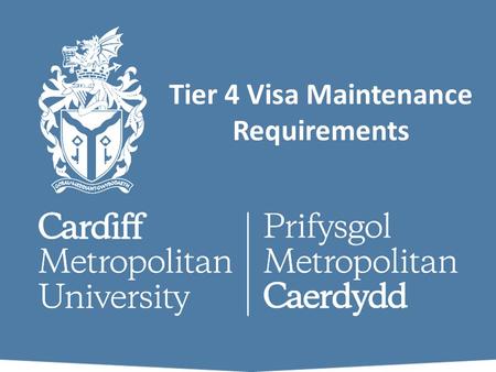 Tier 4 Visa Maintenance Requirements