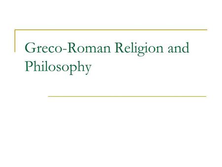 Greco-Roman Religion and Philosophy.  static/map11.html.