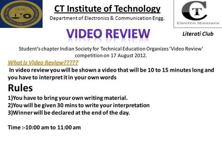 CT Institute of Technology Department of Electronics & Communication Engg. Literati Club.