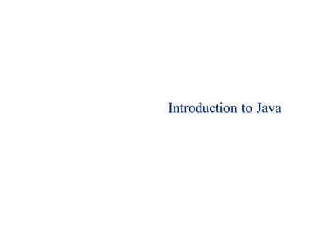 Introduction to Java. 2 Module Information Programming conceptsPrerequisites Beginners in JAVATarget Audience This module will provide you a solid grounding.