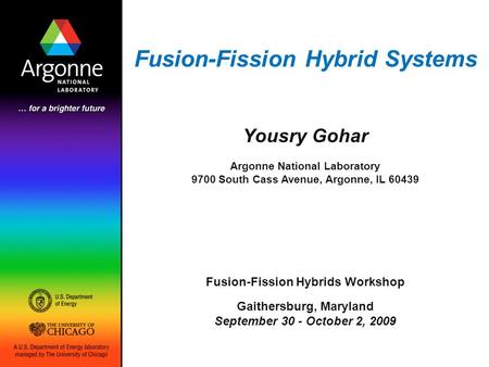 Fusion-Fission Hybrid Systems