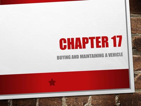 Buying and Maintaining a Vehicle