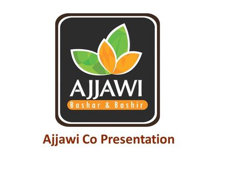 Ajjawi Co Presentation. Index Introduction Mission statement Mission & Vision Scope Of Business Partners & Agencies Ajjawi Staff & Org. Chart Ajjawi Site.