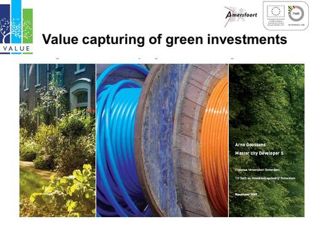 Value capturing of green investments. Greenpolicy and ambition Green investments by city Green development in city.