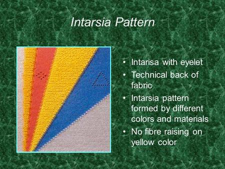Intarsia Pattern Intarisa with eyelet Technical back of fabric