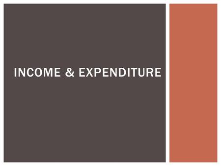INCOME & EXPENDITURE.  What is the nature of the multiplier and the meaning of aggregate consumption function?  How do both lead to changes in consumer.