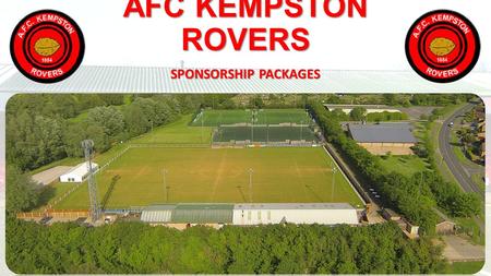 AFC KEMPSTON ROVERS SPONSORSHIP PACKAGES.