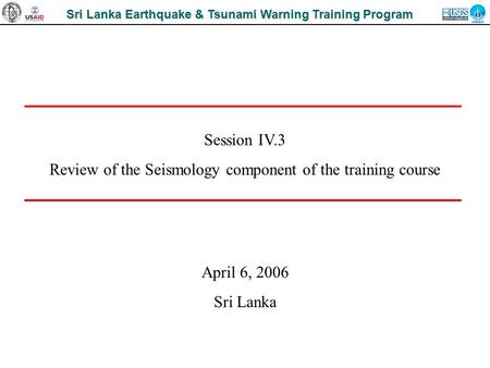 Review of the Seismology component of the training course