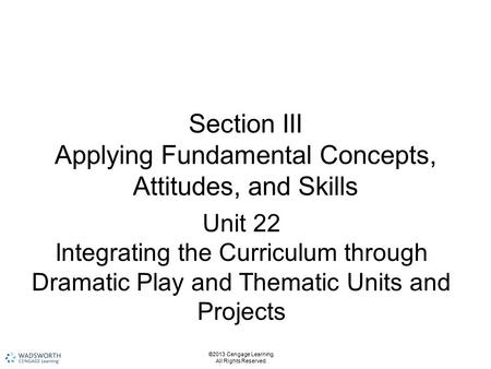Section III Applying Fundamental Concepts, Attitudes, and Skills