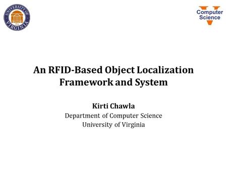 An RFID-Based Object Localization Framework and System