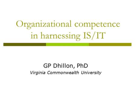 Organizational competence in harnessing IS/IT