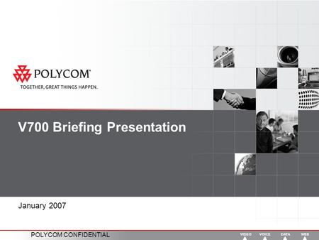 V700 Briefing Presentation
