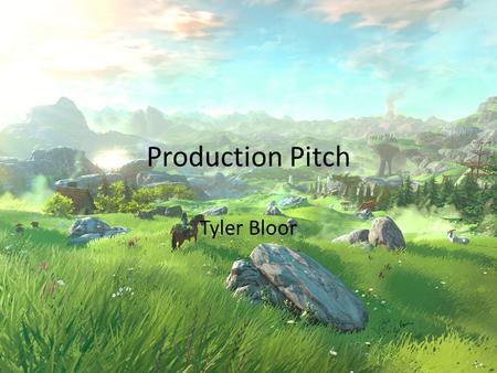 Production Pitch Tyler Bloor. Production Media/Delivery/Deadline Shockwave file February 8 th Live-action First-person.