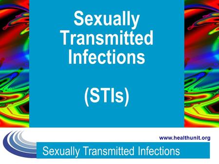 Sexually Transmitted Infections (STIs)