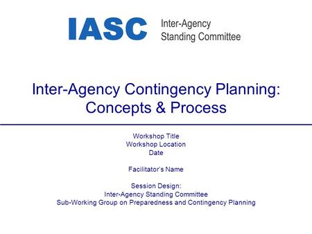 Inter-Agency Contingency Planning: Concepts & Process
