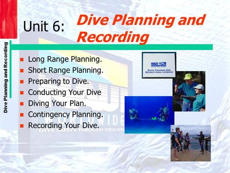 Dive Planning and Recording
