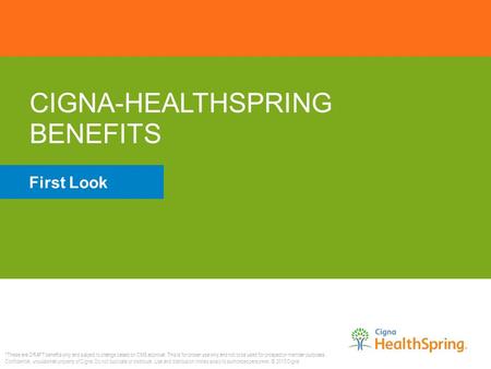 CIGNA-HEALTHSPRING BENEFITS