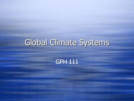 Global Climate Systems GPH 111. Local Climate Conditions:  Monsoon (summer rain)  Frontal (winter rain)  Monsoon (summer rain)  Frontal (winter rain)