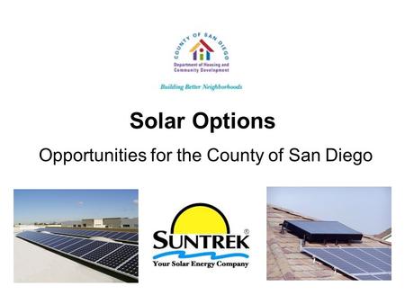 Solar Options Opportunities for the County of San Diego.