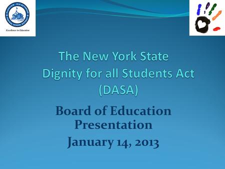 Board of Education Presentation January 14, 2013.