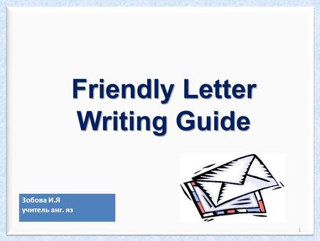 Friendly Letter Writing Guide