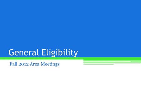 General Eligibility Fall 2012 Area Meetings. Medical Services Survey Supported by the MSHSL Sports Medicine Advisory Committee (SMAC) Data to see what.
