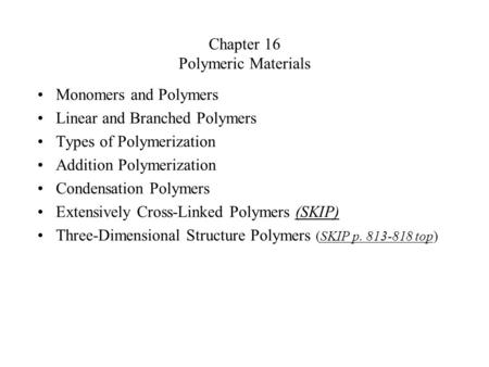 Chapter 16 Polymeric Materials