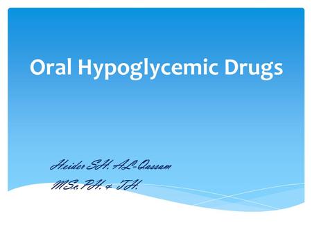 Oral Hypoglycemic Drugs