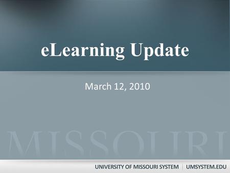 ELearning Update March 12, 2010. National Trends Approximately 1.9 million students were studying online in the fall of 2003 In 2009, 11.9 million students.