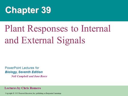 Plant Responses to Internal and External Signals