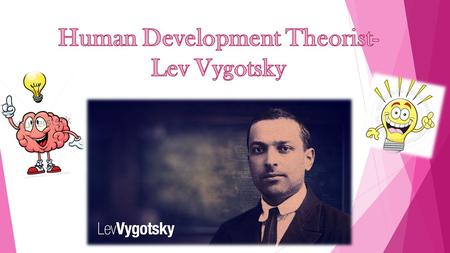 Human Development Theorist-