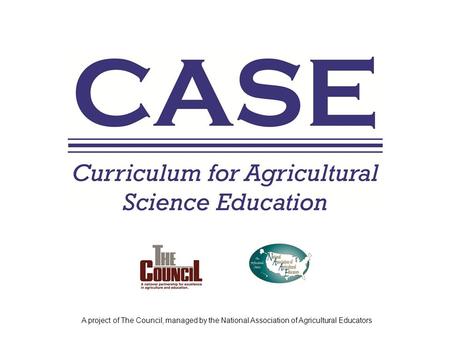 A project of The Council, managed by the National Association of Agricultural Educators.