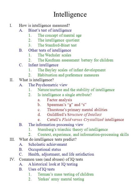 Intelligence How is intelligence measured?