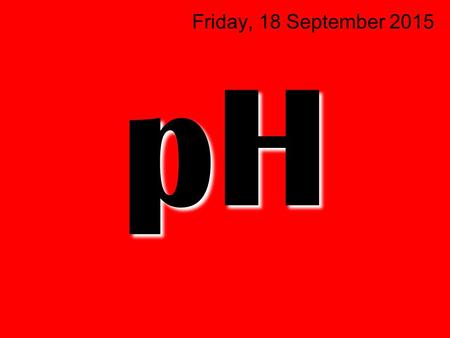 PH Friday, 18 September 2015. Metals with Hydrochloric Acid 2 hydrogen+magnesium chloride  hydrochloric acid +magnesium Mg+HCl  MgCl 2 +H2H2 No reaction.