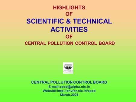 SCIENTIFIC & TECHNICAL ACTIVITIES CENTRAL POLLUTION CONTROL BOARD