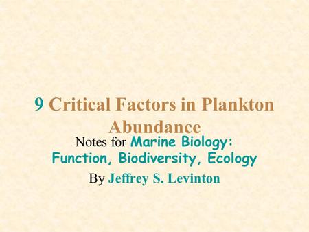 9 Critical Factors in Plankton Abundance