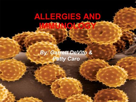 ALLERGIES AND IMMUNOLOGY