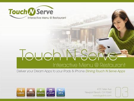 Touch N Serve POS User Friendly POS Interface Head Office 4 Maintenance Reporting Ordering Kitchen Printing Cashier Backup&Recovery CRM Reservation.