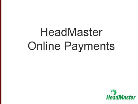 HeadMaster Online Payments