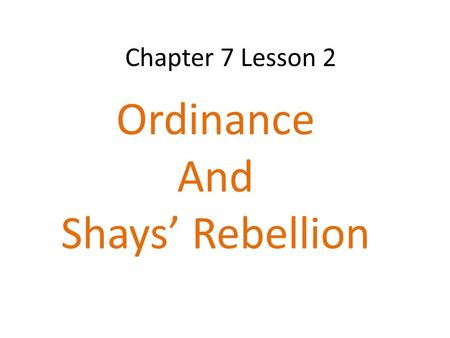 Ordinance And Shays’ Rebellion