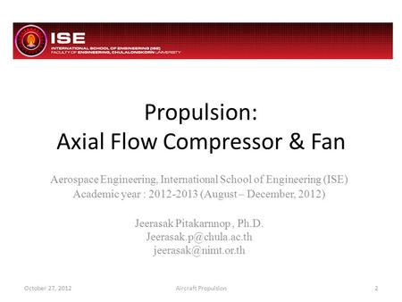 Propulsion: Axial Flow Compressor & Fan