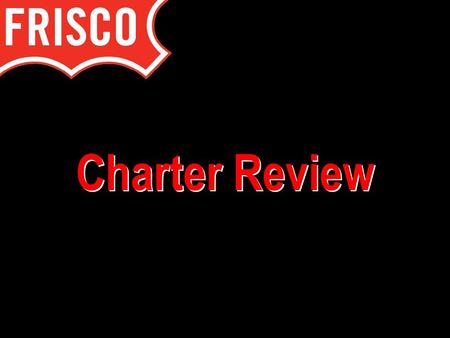 Charter Review. Commission Members:  Will Sowell – Chairman  Jim Joyner – Vice Chairman  Richard Abernethy  David Buck  Mark Dunton  Jerry Holder.