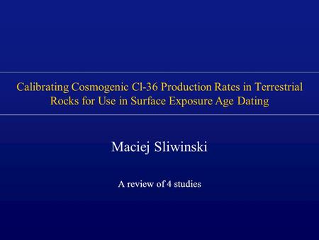 Maciej Sliwinski A review of 4 studies