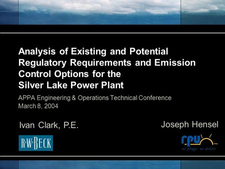 Analysis of Existing and Potential Regulatory Requirements and Emission Control Options for the Silver Lake Power Plant APPA Engineering & Operations Technical.